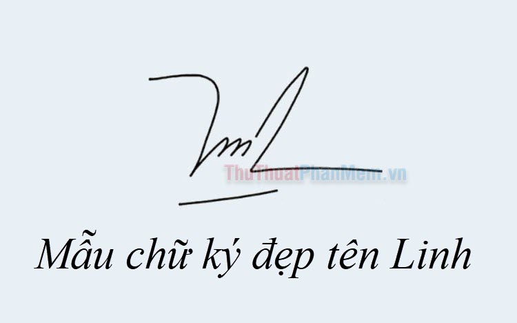 Chữ ký đẹp tên Linh - Mẫu chữ kí tên Linh đẹp nhất