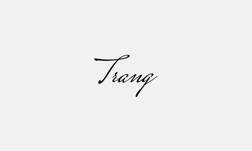 Chữ kí tên Trang phong thủy đẹp nhất cho con gái