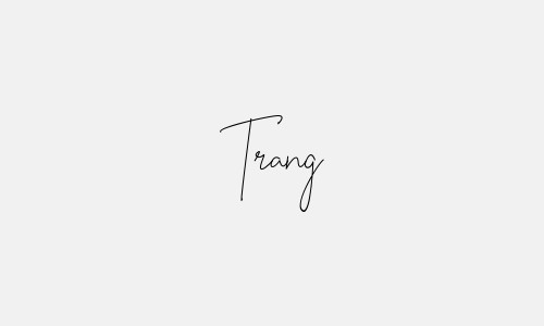 Những mẫu chữ kí tên Trang đẹp nhất cho con gái