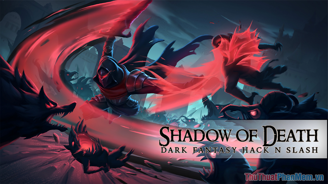 Shadow of Death – Game RPG không cần mạng