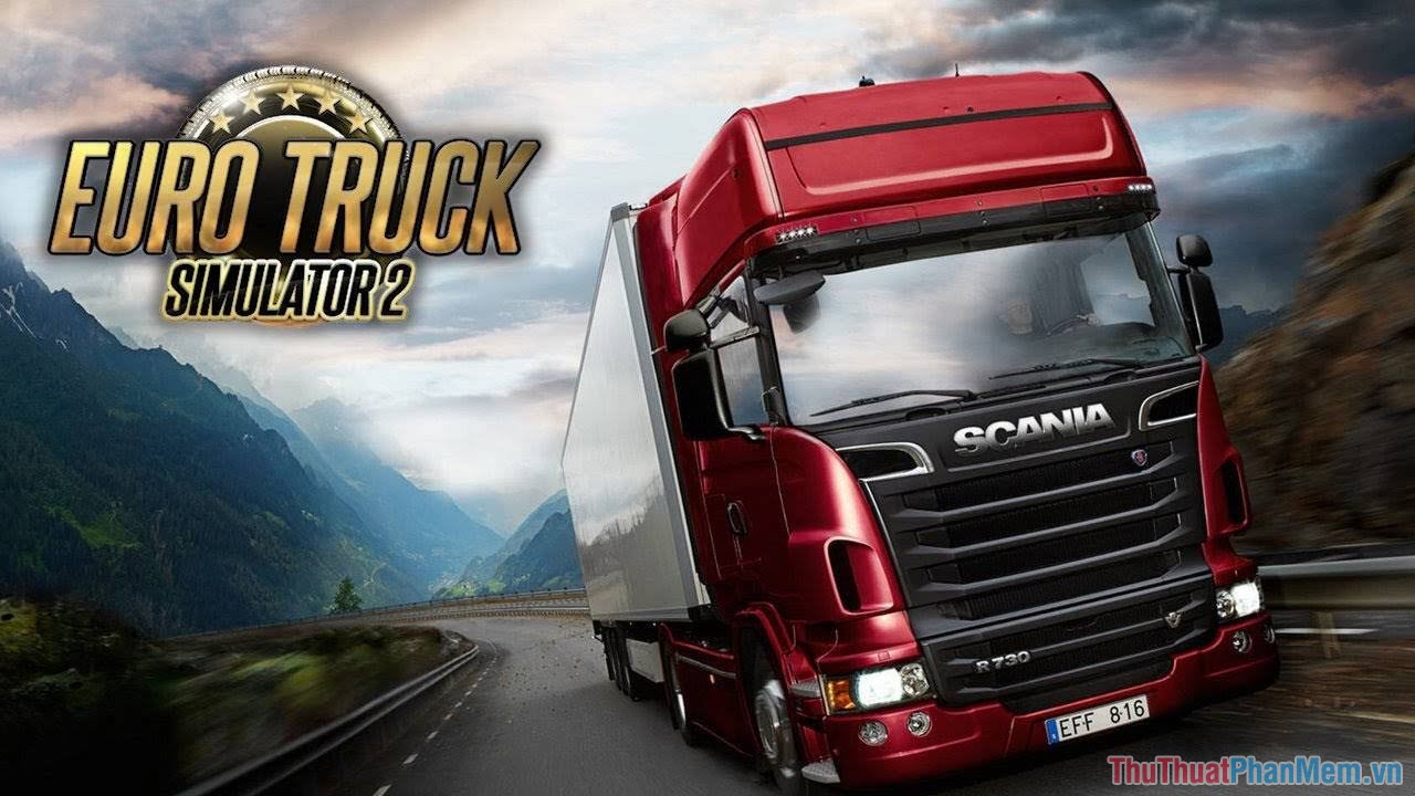 Euro Truck Simulator 2 – Game giả lập lái xe tải hay nhất