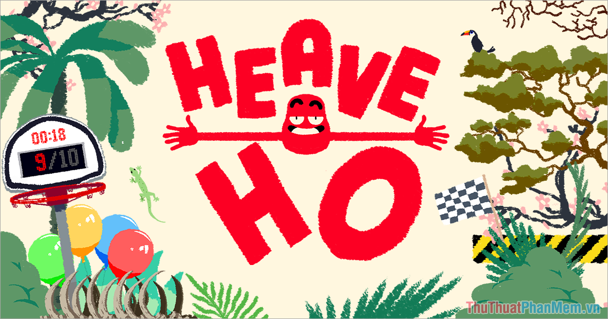 Heave Ho – Game nối vòng tay lớn