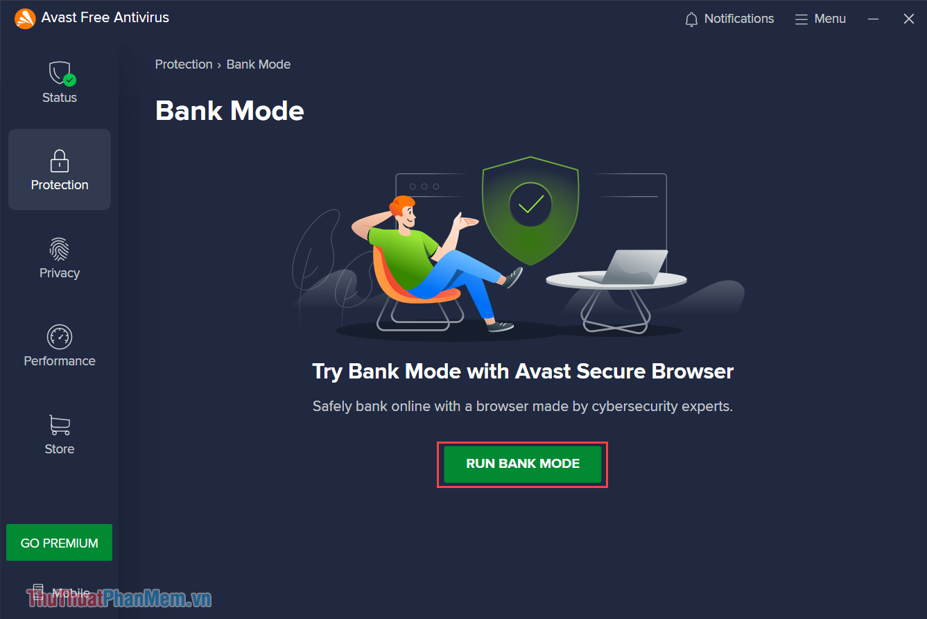 Chọn Run Bank Mode để mở chế độ duyệt an toàn tránh kẻ xấu trên mạng Internet