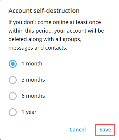 Sau 1 tháng bạn không truy cập tài khoản Telegram thì hệ thống sẽ tự động xóa tài khoản vĩnh viễn