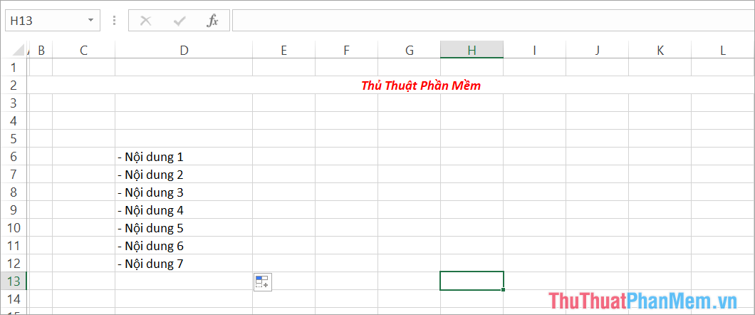 Hoàn tất việc tạo gạch đầu dòng cho các nội dung trong Excel