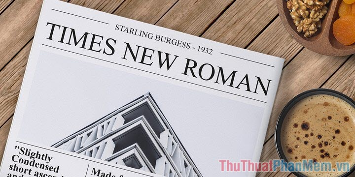 Times New Roman – Font tiêu đề của các trang báo
