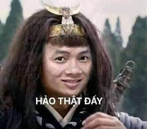 Meme Khá Bảnh Hảo Hán