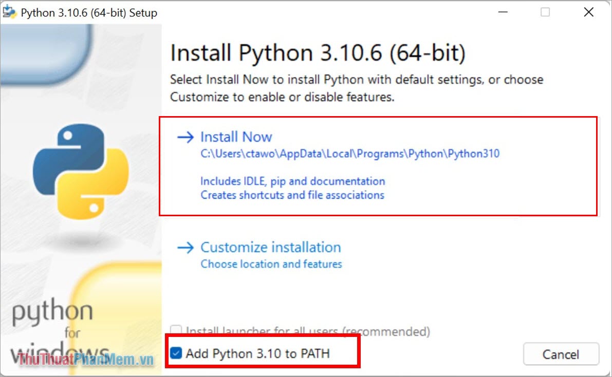 Chọn Add Python 3.10 to PATH và nhấn Install Now để bắt đầu cài đặt