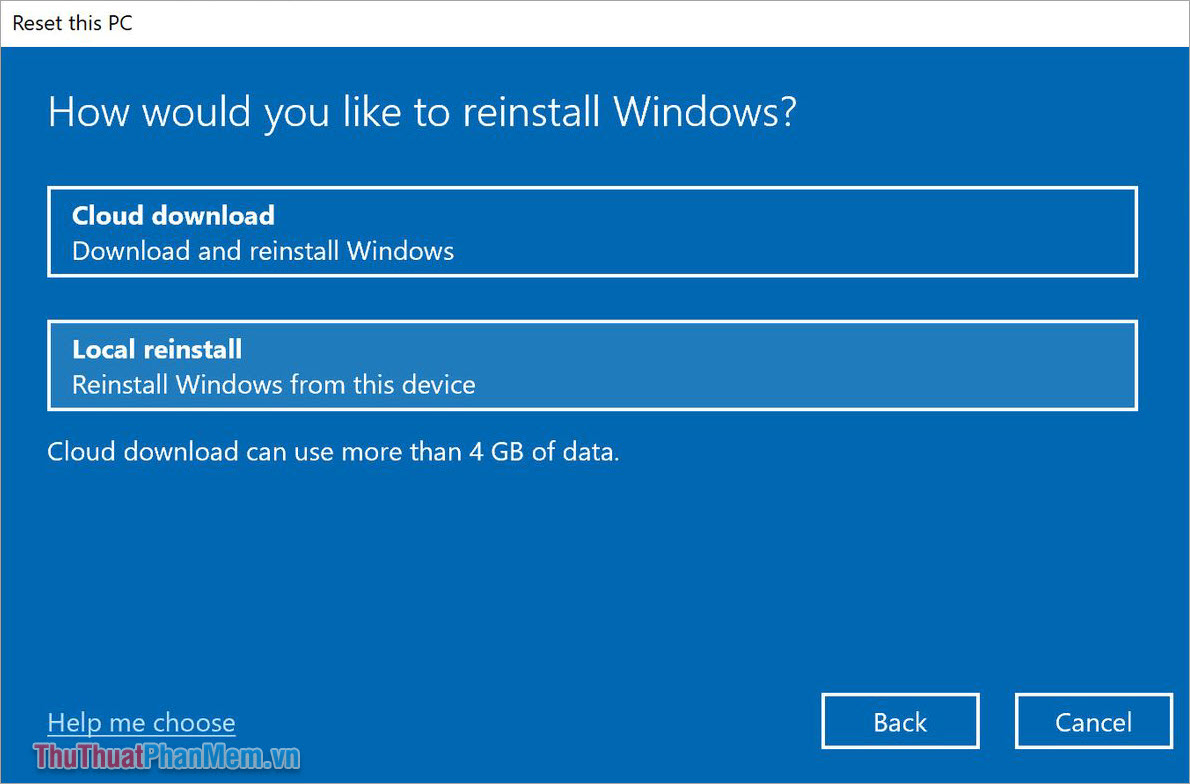 Chọn Local Reinstall để cài đặt lại Windows 11