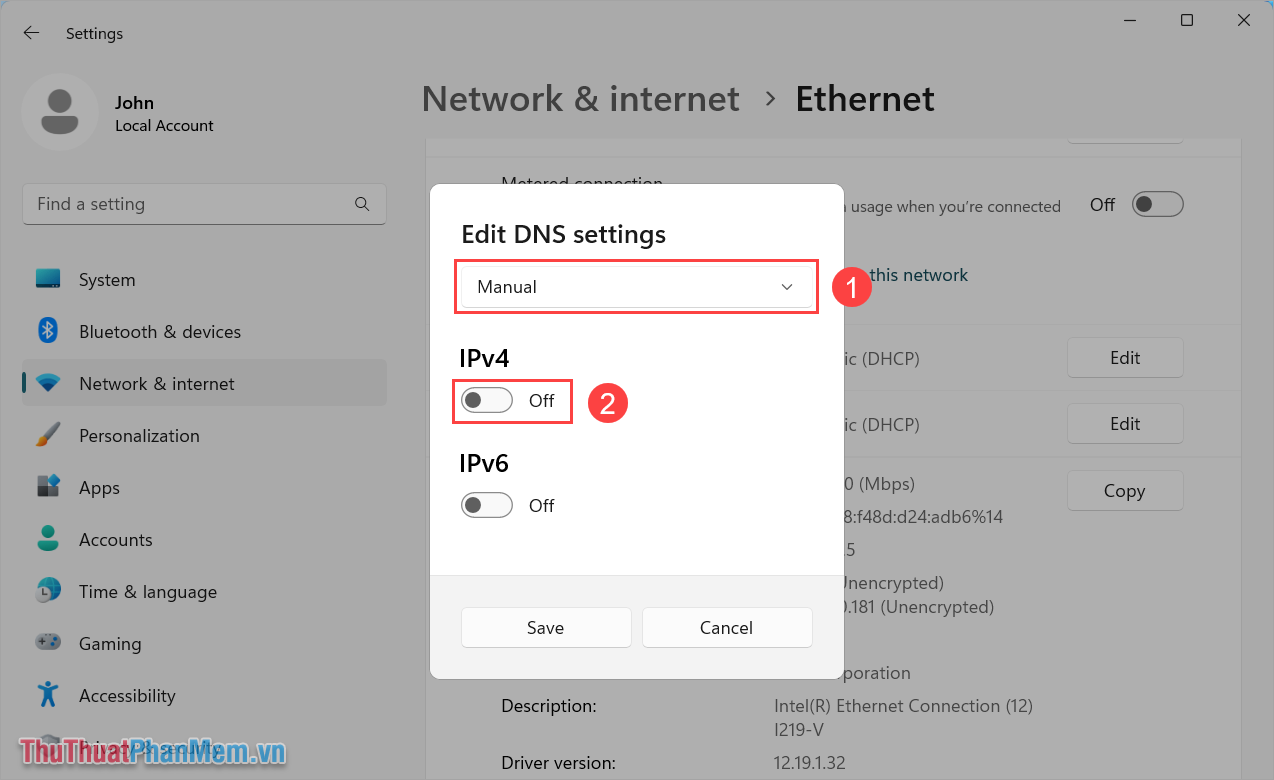 Chuyển DNS về chế độ Manual và kích hoạt IPv4, IPv6