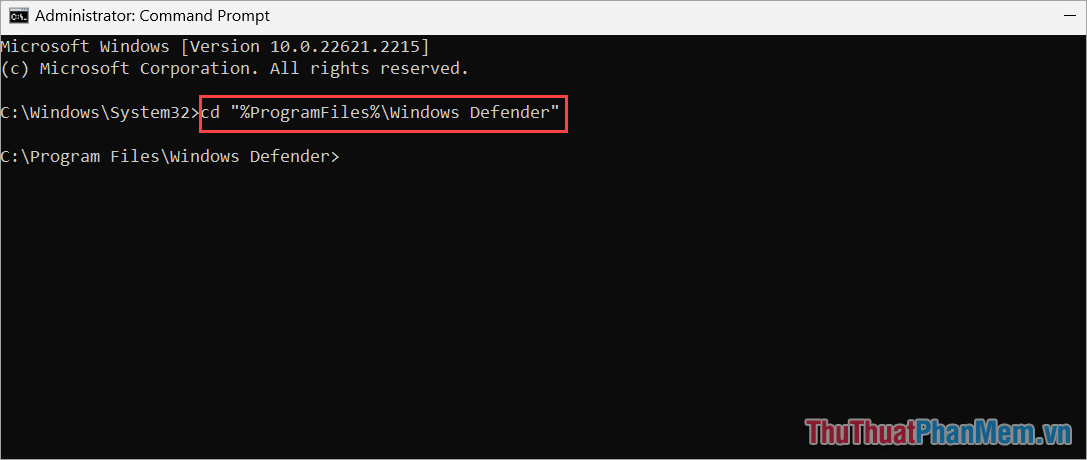 Nhập lệnh cd %ProgramFiles%Windows Defender
