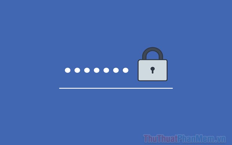 Cách biết mật khẩu FB của mình - Kiểm tra mật khẩu Facebook của mình