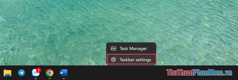 Click chuột phải vào Taskbar và chọn Taskbar Settings