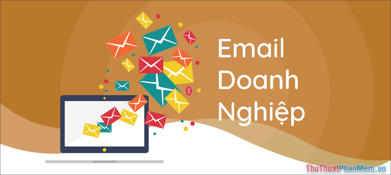 Email doanh nghiệp là dịch vụ cung cấp Email với tên miền riêng biệt theo yêu cầu của khách hàng