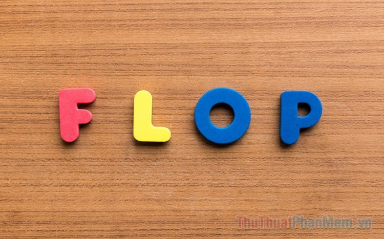 Flop nghĩa là gì trên TikTok, Facebook? Thông tin cần biết về Flop