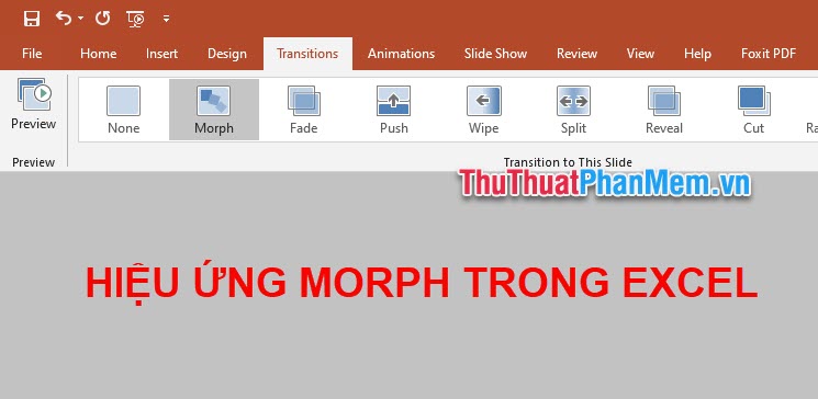Hiệu ứng Morph trong PowerPoint