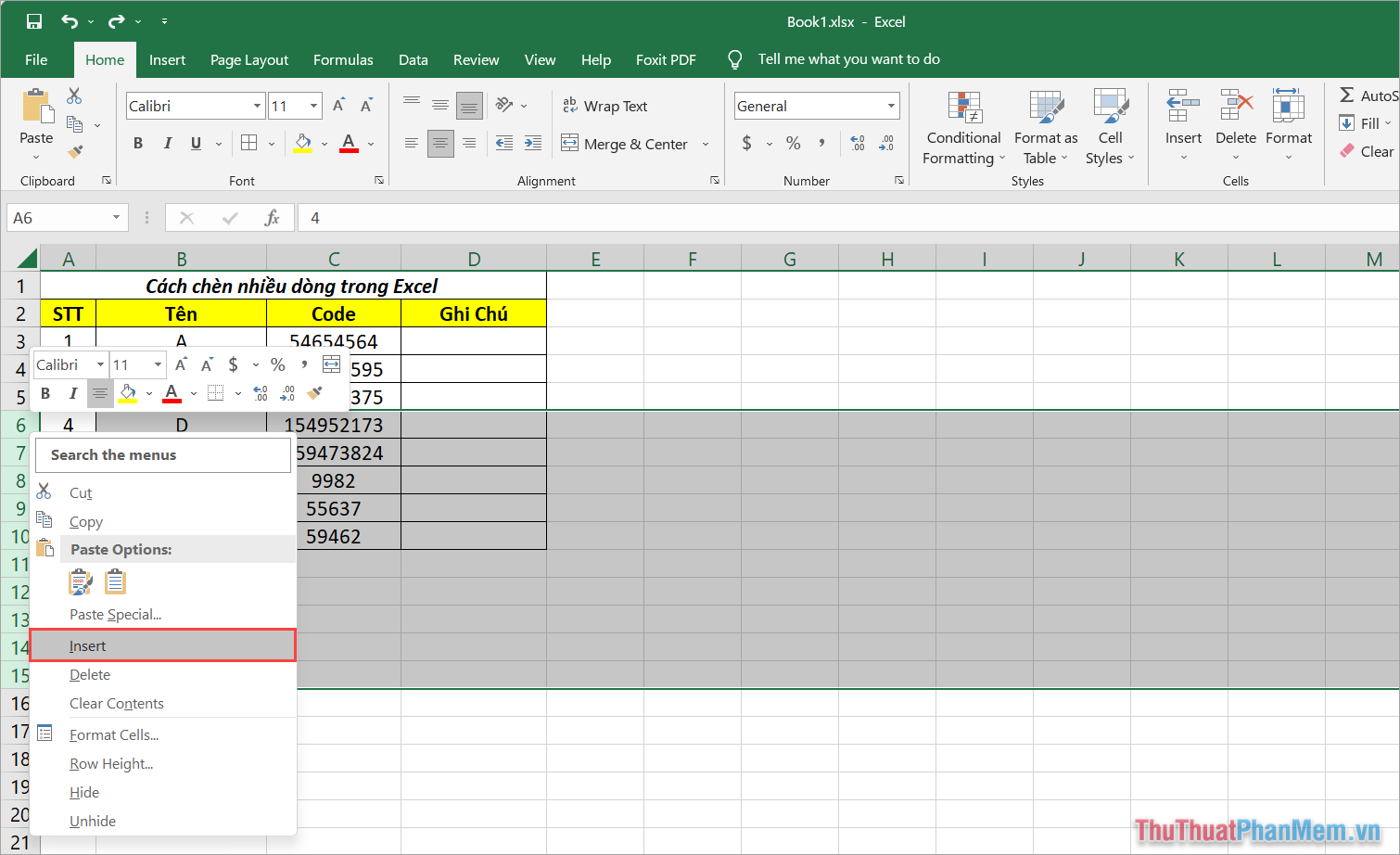 Click chuột phải và chọn Insert để chèn nhiều dòng trong Excel