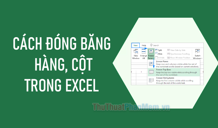 Cách đóng băng hàng, cột trong Excel