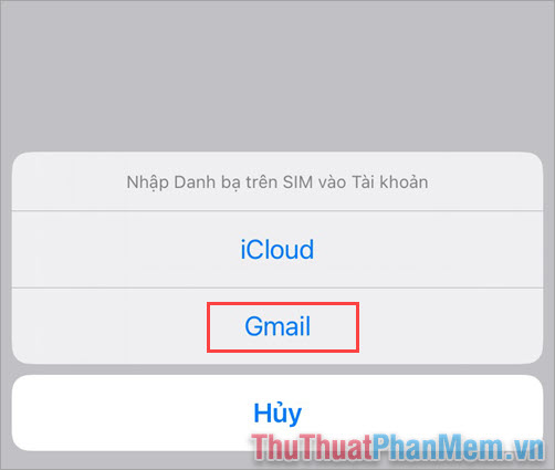 Chọn Gmail