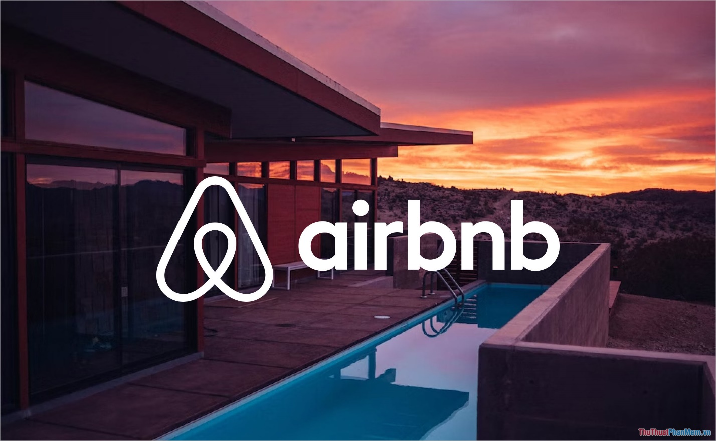 Airbnb – Dịch vụ đặt phòng nổi tiếng nhất thế giới