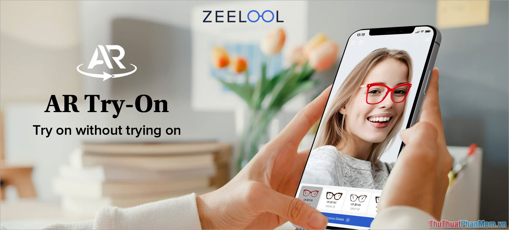 Zeelool – App chọn kính phù hợp với khuôn mặt