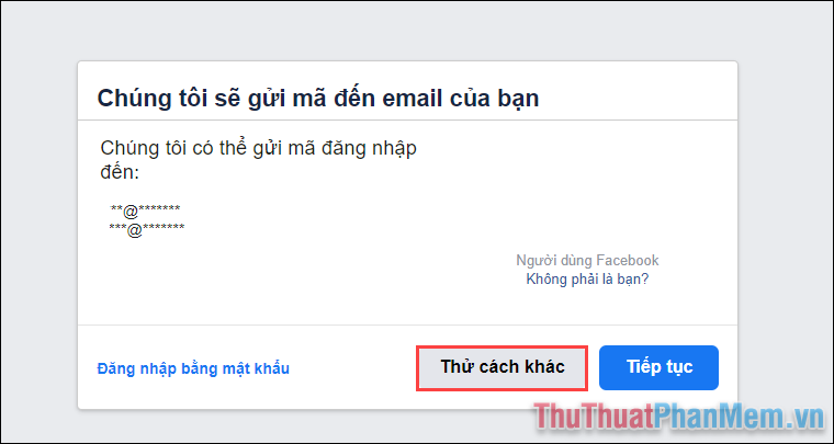 Chọn mục Thử cách khác