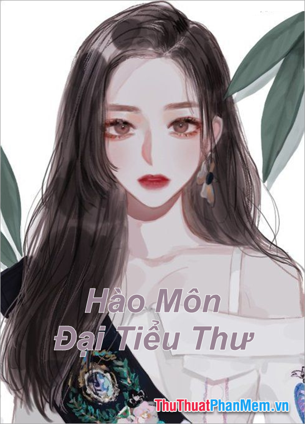 Hào Môn Đại Tiểu Thư - Manh Manh