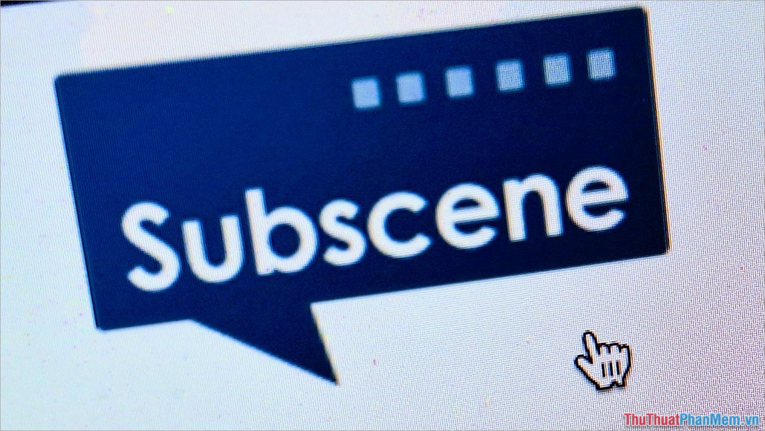 Subscene – Website cung cấp phụ đề lớn nhất thế giới