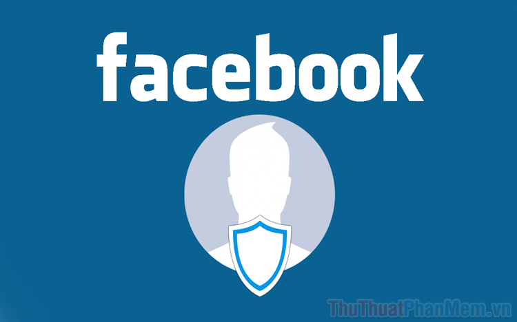 Cách bật khóa bảo vệ trang cá nhân Facebook để bảo vệ quyền riêng tư