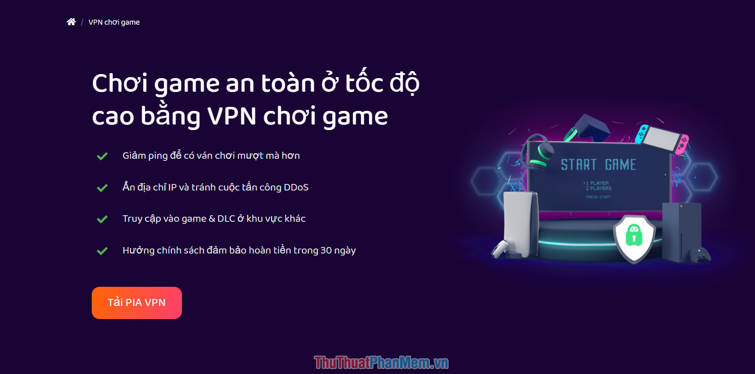 PIA VPN – VPN dành riêng cho game thủ chơi Steam
