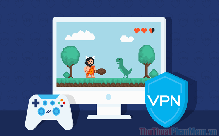 Top 5 VPN chơi game trên Steam tốt nhất