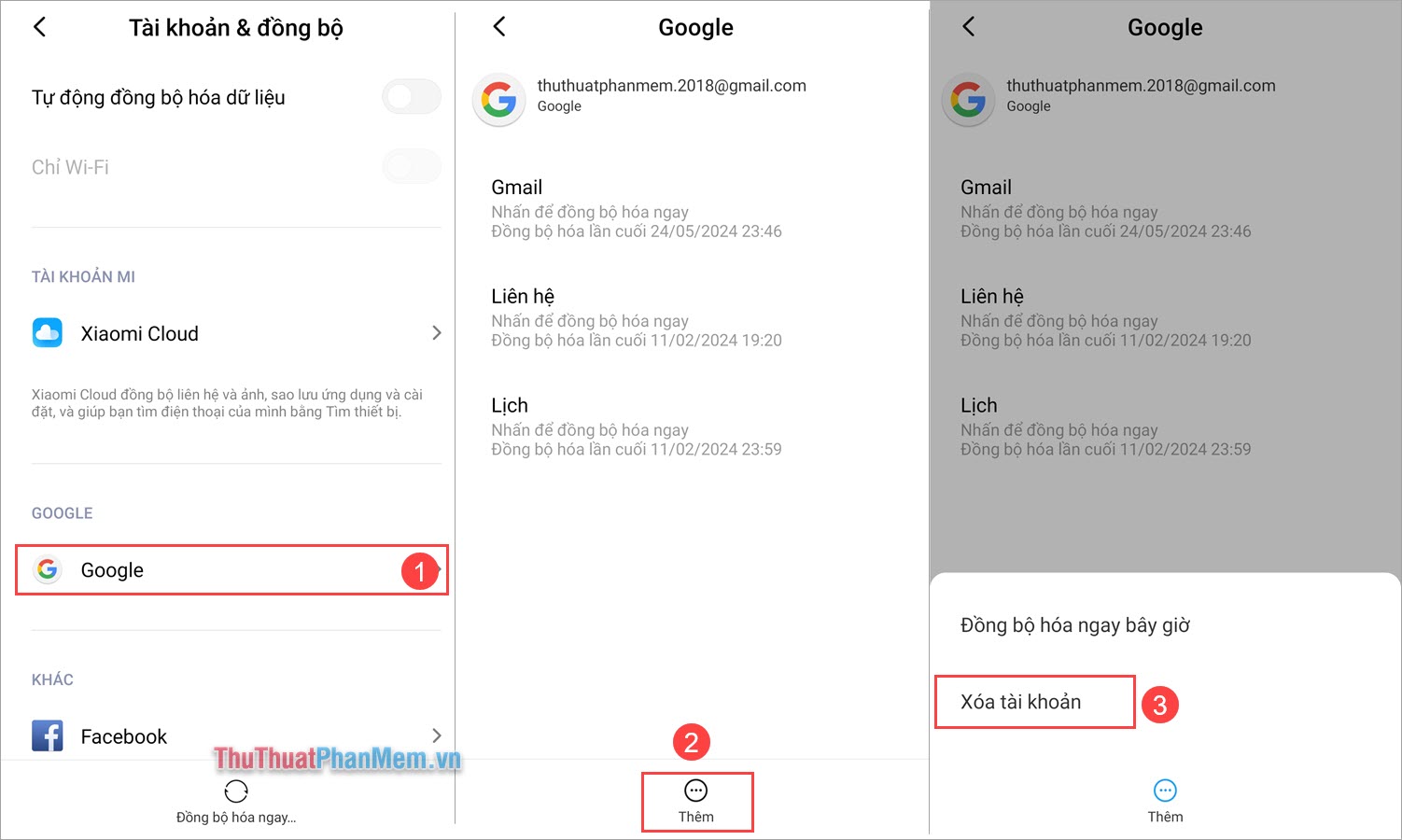 Chọn Google (1) ➔ Thêm (2) ➔ Xóa tài khoản (3) để thực hiện lệnh xóa tài khoản Google