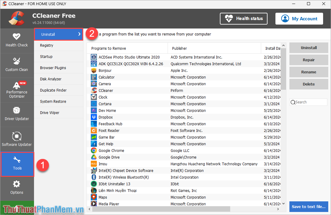 Chọn Tools (1) → Uninstall (2) để mở công cụ xóa ứng dụng