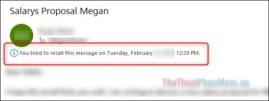 Sau khi hoàn tất, nhấn OK ➔ Thông báo trong email You tried to recall this message