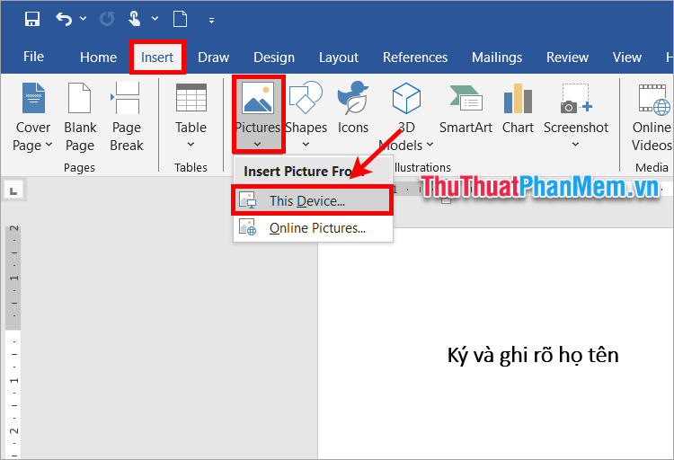 Chọn Insert → Picture → This Device