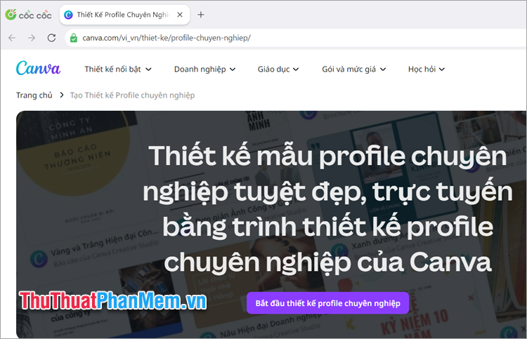 Đăng nhập vào Canva, chọn Bắt đầu thiết kế profile chuyên nghiệp