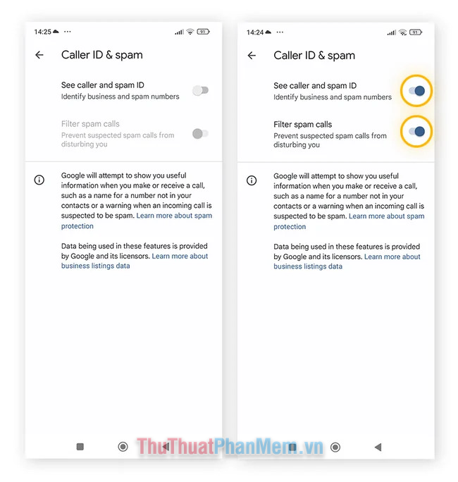 Gạt công tắc Xem người gọi và ID spam và Lọc cuộc gọi rác sang bên phải