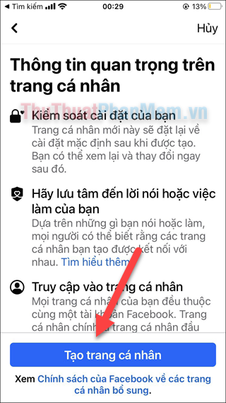 Sau khi hoàn tất, bạn bấm Tạo trang cá nhân