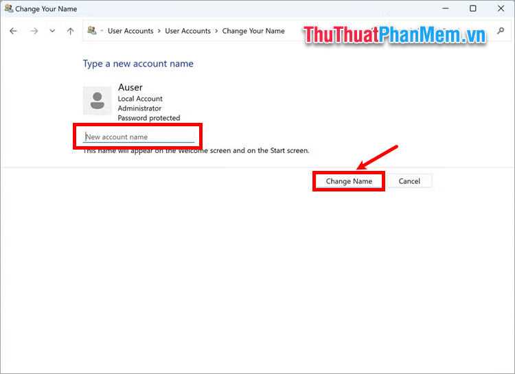 Nhập tên mới vào ô New account name và chọn Change Name