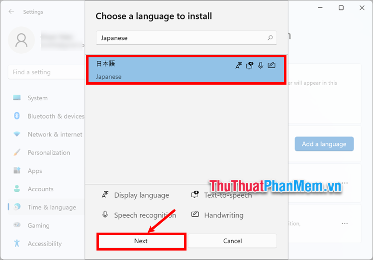Tìm kiếm và chọn ngôn ngữ Japanese, sau đó nhấn Next