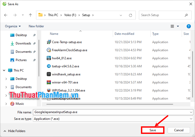 Xuất hiện cửa sổ Save As, chọn đến thư mục chứa file cài đặt và ấn Save