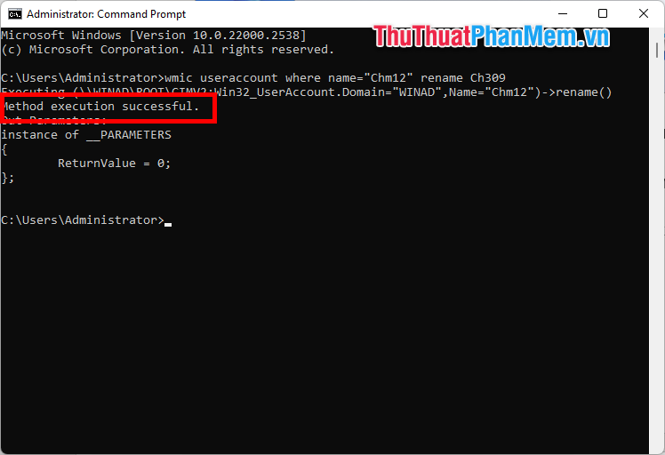 Xuất hiện thông báo Method execution successful như vậy đổi tên user trong Windows 11 thành công