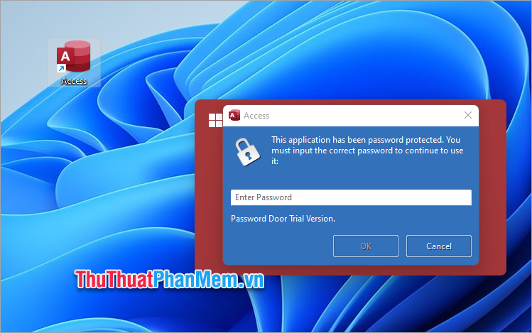 Nhấn truy cập vào ứng dụng, sẽ xuất hiện cửa sổ để bạn nhập mật khẩu truy cập