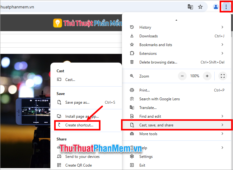 Chọn Customize and Control → Cast, save and share → Create Shortcut