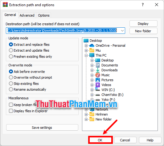 Chọn Extract files, xuất hiện Extraction path and options, bạn tùy chỉnh và ấn OK