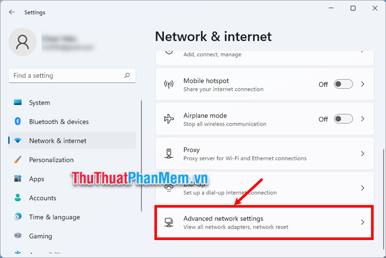 Chọn tiếp Advanced network settings