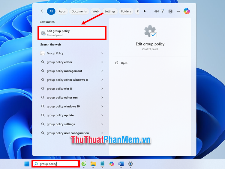 Nhập từ khóa group policy vào thanh tìm kiếm và chọn Edit group policy