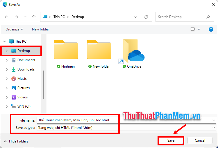 Xuất hiện cửa sổ Save As, bạn chọn thư mục lưu file là Desktop