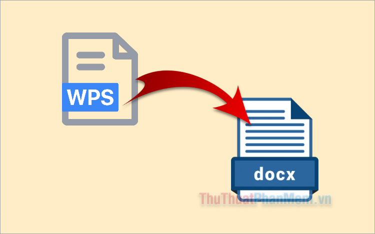 Cách chuyển file WPS sang Word dễ dàng