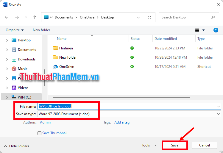 Trong File Type bạn chọn định dạng file Word .doc hay .docx tùy ý và ấn Save